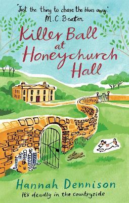 A Killer Ball at Honeychurch Hall - Hannah Dennison - cover