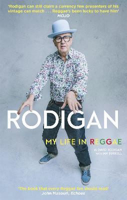 Rodigan: My Life in Reggae - David Rodigan - cover