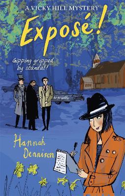 A Vicky Hill Mystery: Expose! - Hannah Dennison - cover