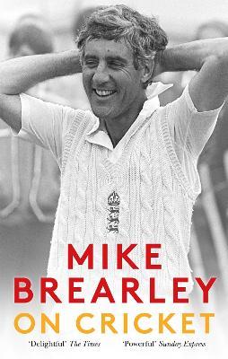 On Cricket - Mike Brearley - cover