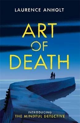 Art of Death - Laurence Anholt - cover