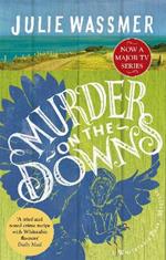 Murder on the Downs: Now a major TV series, Whitstable Pearl, starring Kerry Godliman