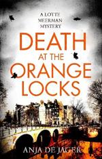 Death at the Orange Locks