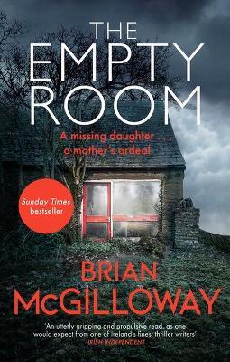 The Empty Room: The Sunday Times bestselling thriller - Brian McGilloway - cover