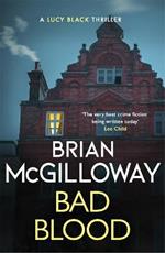 Bad Blood: A compelling, page-turning and current Irish crime thriller