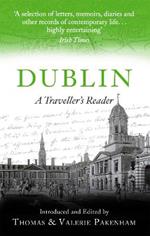 Dublin: A Traveller's Reader