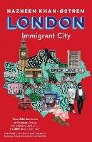 London: Immigrant City