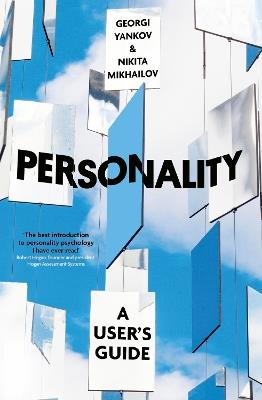 Personality: A User's Guide - Nikita Mikhailov,Georgi Yankov - cover
