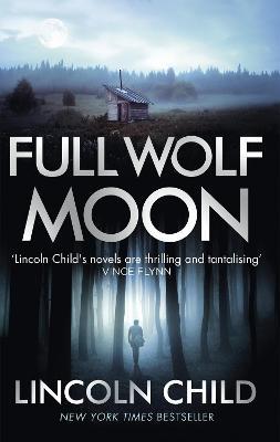 Full Wolf Moon - Lincoln Child - cover