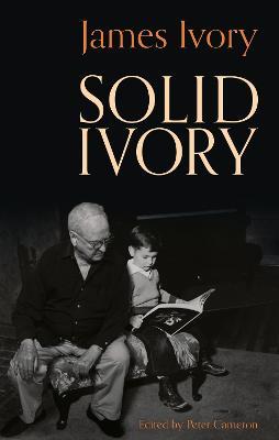 Solid Ivory - James Ivory - cover