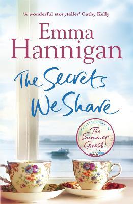 The Secrets We Share - Emma Hannigan - cover