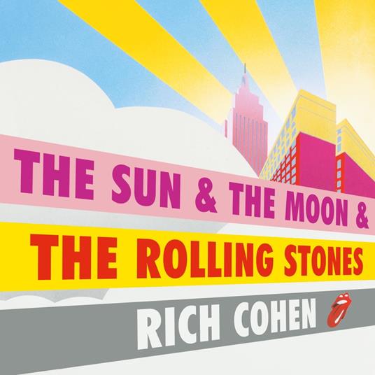 The Sun & the Moon & the Rolling Stones