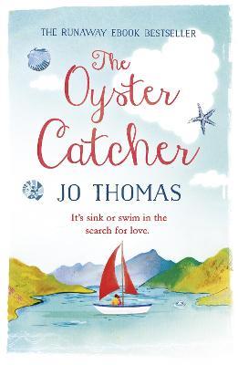 The Oyster Catcher: A warm and witty novel filled with Irish charm - Jo Thomas - cover