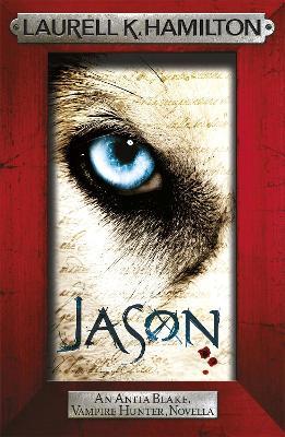 Jason (An Anita Blake, Vampire Hunter, novella) - Laurell K. Hamilton - cover