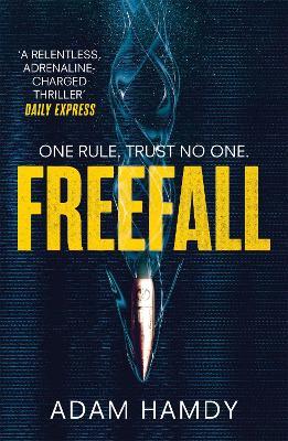 Freefall: the explosive thriller (Pendulum Series 2) - Adam Hamdy - cover