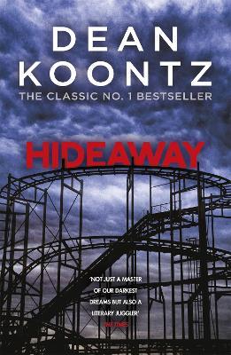 Hideaway: A spine-chilling, supernatural horror novel - Dean Koontz - cover