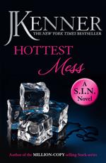 Hottest Mess: Dirtiest 2 (Stark/S.I.N.)