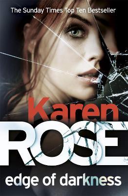 Edge of Darkness (The Cincinnati Series Book 4) - Karen Rose - cover