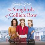 The Songbirds of Colliers Row