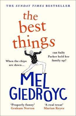 The Best Things: The Sunday Times bestseller to make your heart sing - Mel Giedroyc - cover