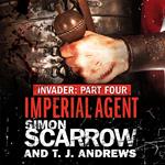Invader: Imperial Agent (4 in the Invader Novella Series)