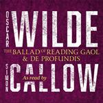 The Ballad of Reading Gaol & De Profundis