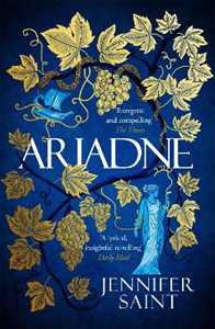 Libro in inglese Ariadne: Discover the smash-hit mythical bestseller Jennifer Saint