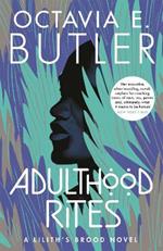 Adulthood Rites: Lilith's Brood 2