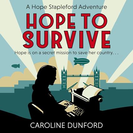 Hope to Survive (Hope Stapleford Adventure 2)