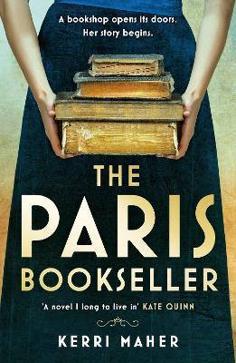 The Paris Bookseller: A sweeping story of love, friendship and betrayal in bohemian 1920s Paris - Kerri Maher - cover