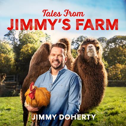 Tales from Jimmy's Farm: A heartwarming celebration of nature, the changing seasons and a hugely popular wildlife park - as seen on ITV's 'Jimmy and Shivi's Farmhouse Breakfast'.