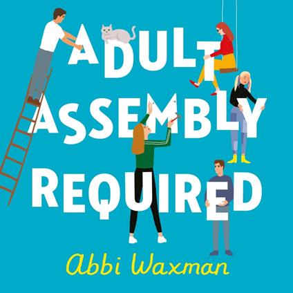 Adult Assembly Required