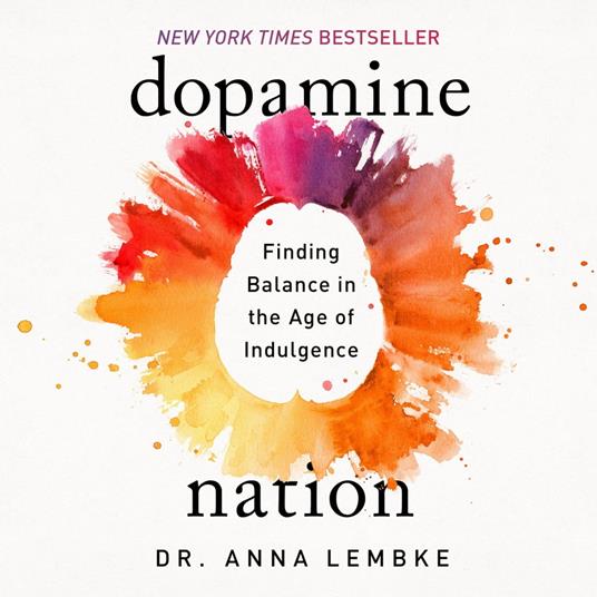 Dopamine Nation