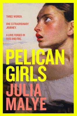 Pelican Girls - Julia Malye - cover