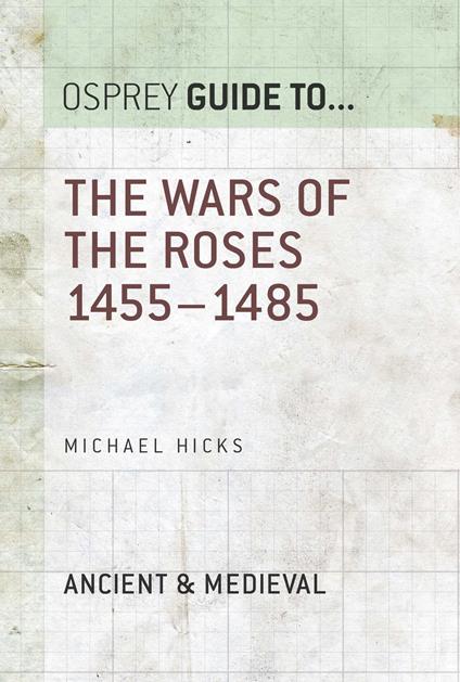 The Wars of the Roses