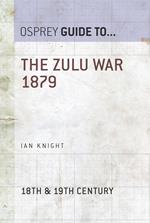 The Zulu War 1879