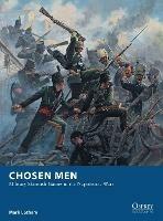 Chosen Men: Military Skirmish Games in the Napoleonic Wars - Mark Latham - cover