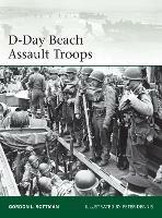 D-Day Beach Assault Troops - Gordon L. Rottman - cover