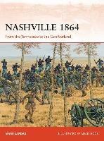 Nashville 1864: From the Tennessee to the Cumberland