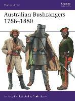 Australian Bushrangers 1788-1880 - Ian Knight - cover