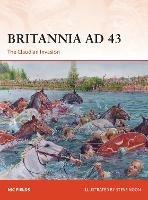 Britannia AD 43: The Claudian Invasion - Nic Fields - cover