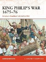 King Philip's War 1675-76: America's Deadliest Colonial Conflict - Gabriele Esposito - cover