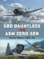 SBD Dauntless vs A6M Zero-sen: Pacific Theater 1941-44 - Donald Nijboer - cover