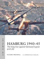 Hamburg 1940–45: The long war against Germany's great port city