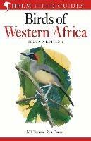 Field Guide to Birds of Western Africa: 2nd Edition - Nik Borrow - cover