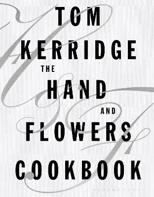 The Hand & Flowers Cookbook - Tom Kerridge - cover