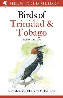 Field Guide to the Birds of Trinidad and Tobago: Third Edition - Martyn Kenefick,Robin Restall,Floyd Hayes - cover