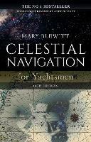 Celestial Navigation for Yachtsmen: 13th edition