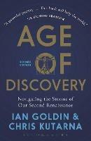 Age of Discovery: Navigating the Storms of Our Second Renaissance (Revised Edition)