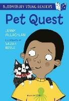 Pet Quest: A Bloomsbury Young Reader: White Book Band - Jenny McLachlan - cover